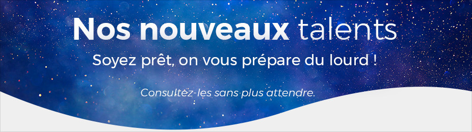 Nouveaux talents