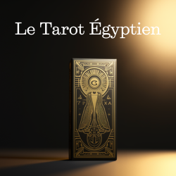 L'Oeil d'Horus : le tarot égyptien