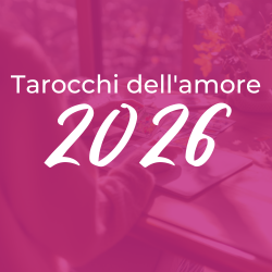 Tarocchi dell'Amore 2026