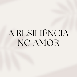 Workbook gratuito - A resiliência no amor
