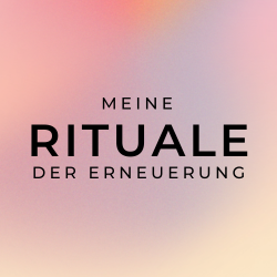 Rituale der Erneuerung