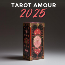Tirage Tarot Amour 2025