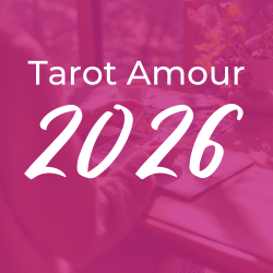 Tirage Tarot Amour 2026