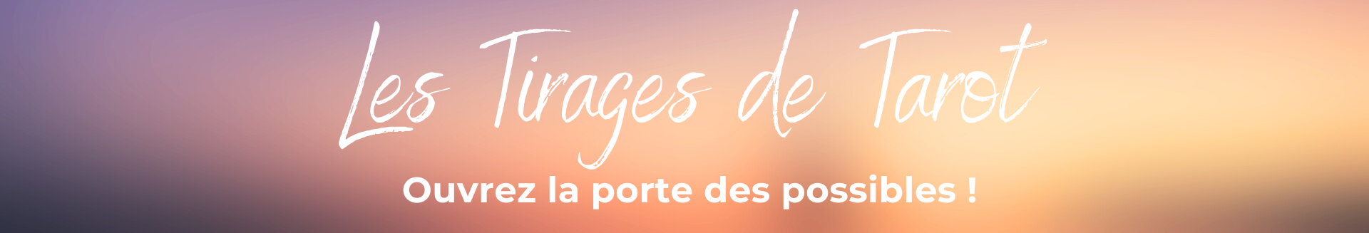 Les Tirages de Tarot divinatoire