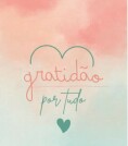 Tecnica do Caderno de Gratidão