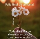 Feliz Fim de Semana