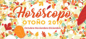 Horóscopo Otoño 2019: Comenzar de nuevo