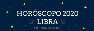 Horóscopo Libra 2020: Renueva tu estilo de vida