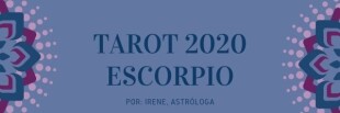 Tarot Escorpio 2020: asociaciones en armonía