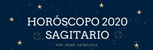 Horóscopo Sagitario 2020: Revolución total en t...