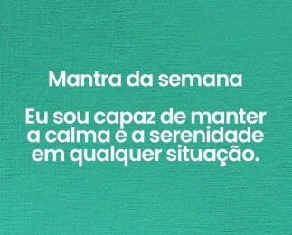 MANTRA DA SEMANA
