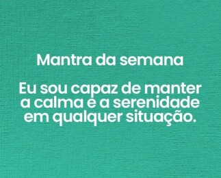 MANTRA DA SEMANA