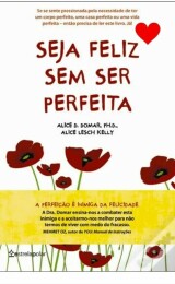 Sugestao do livro do mês "seja feliz sem ser pe...