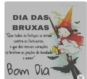 Bom dia das bruxas🙃