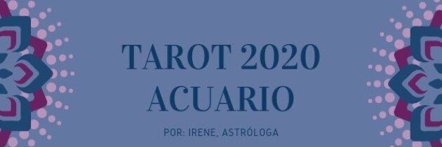 Tarot Acuario 2020: En busca de la motivación