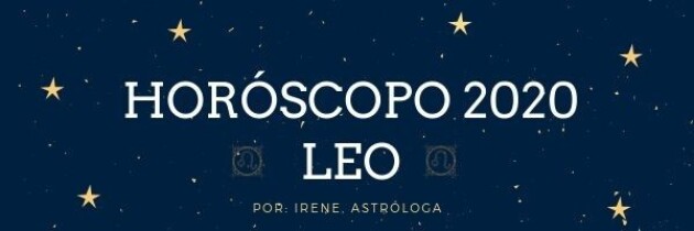 Horóscopo Leo 2020: Brillando por tu sensualida...